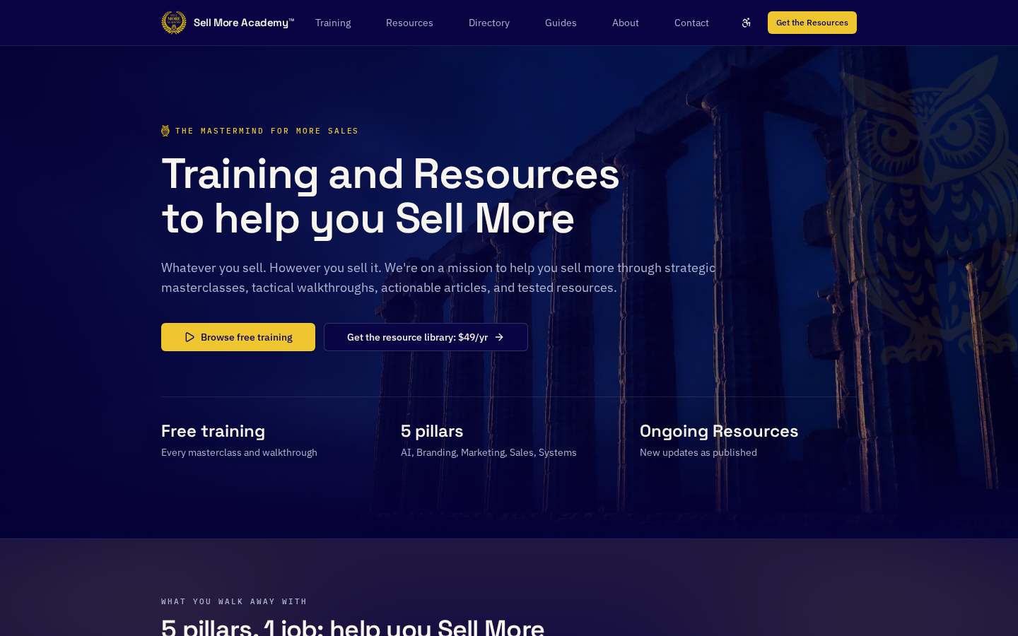Sell More Academy homepage with the training and resources hero and the 5 pillar breakdown